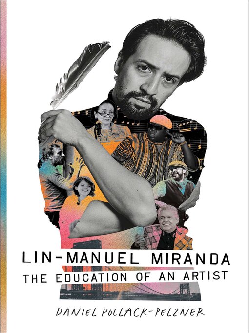 Title details for Lin-Manuel Miranda by Daniel Pollack-Pelzner - Available